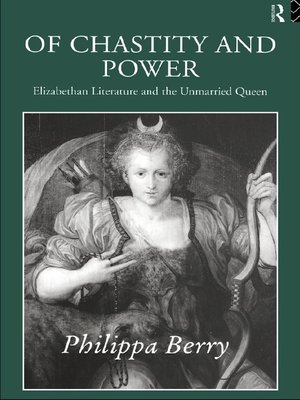 cover image of Of Chastity and Power